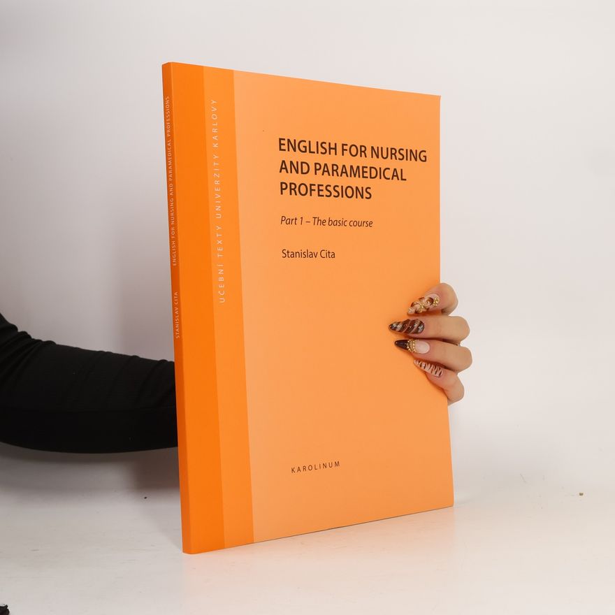 Stanislav Cita English for nursing and paramedical professions (3.vydání)