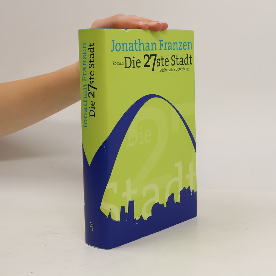 Jonathan Franzen Die 27ste Stadt
