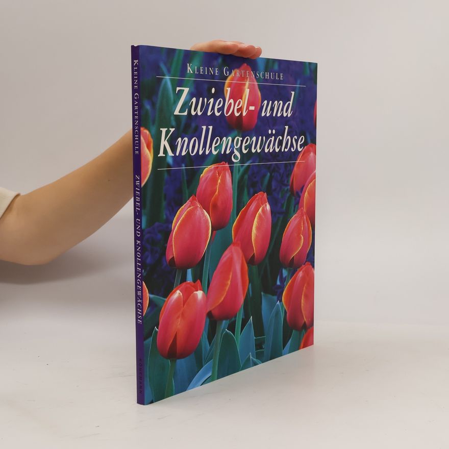 Jane Courtier Zwiebel- und Knollengewächse