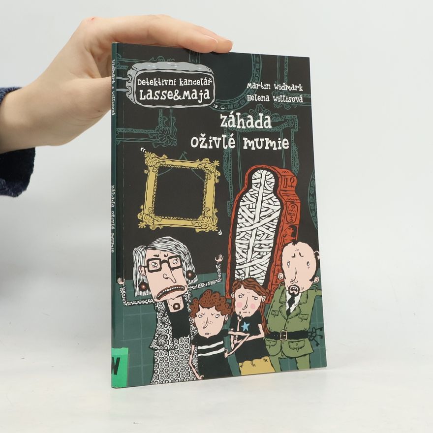 Martin Widmark Záhada oživlé mumie