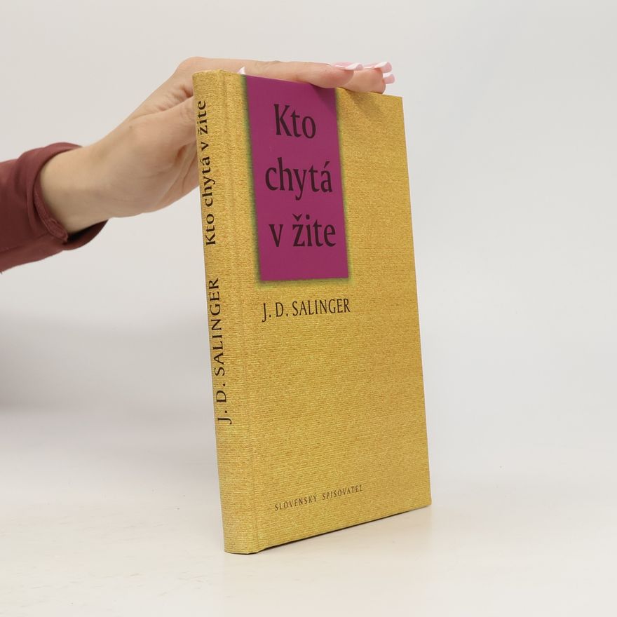 J. D. Salinger Kto chytá v žite