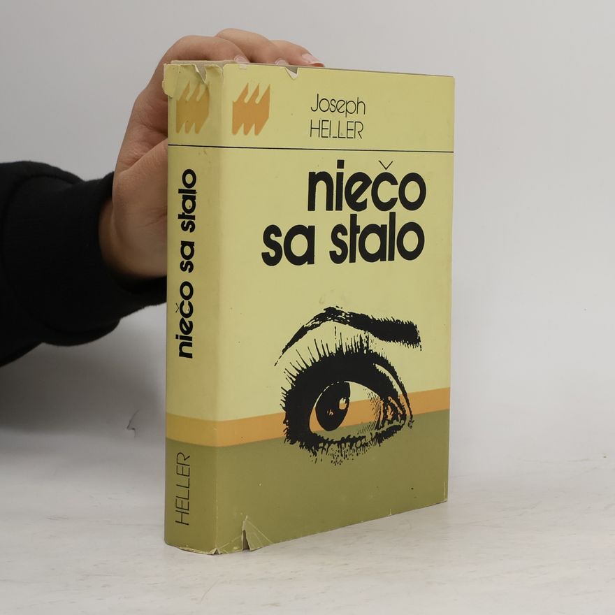 Joseph Heller Niečo sa stalo