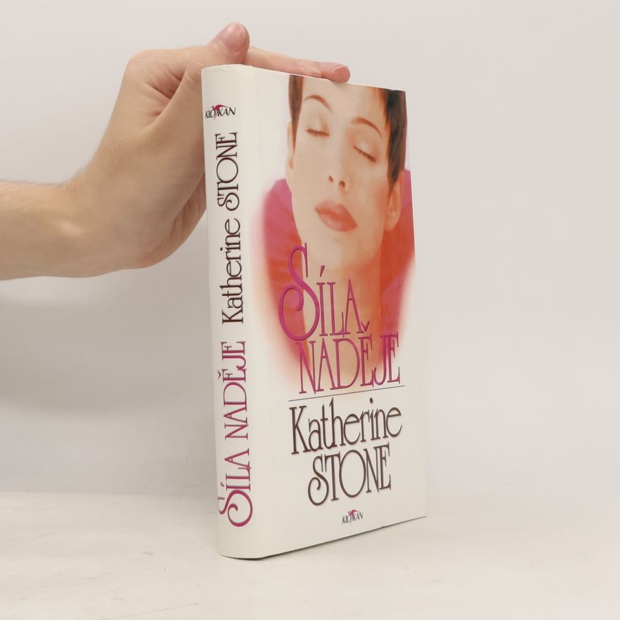 Katherine Stone Síla naděje