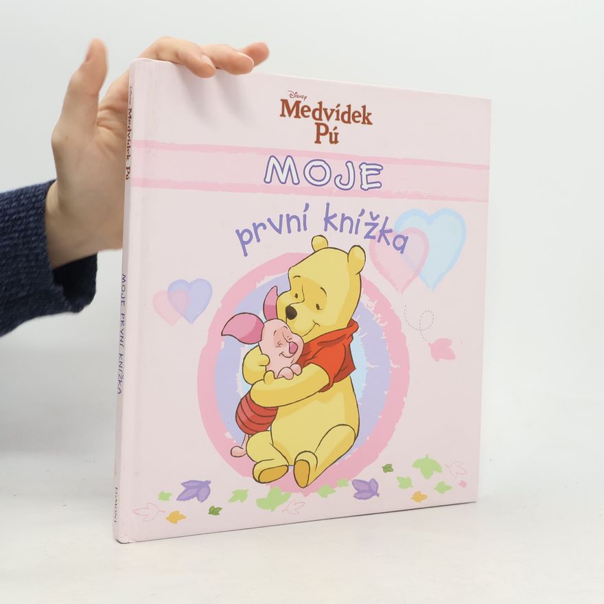 Autorenkollektiv Medvídek Pú. Moje první knížka.