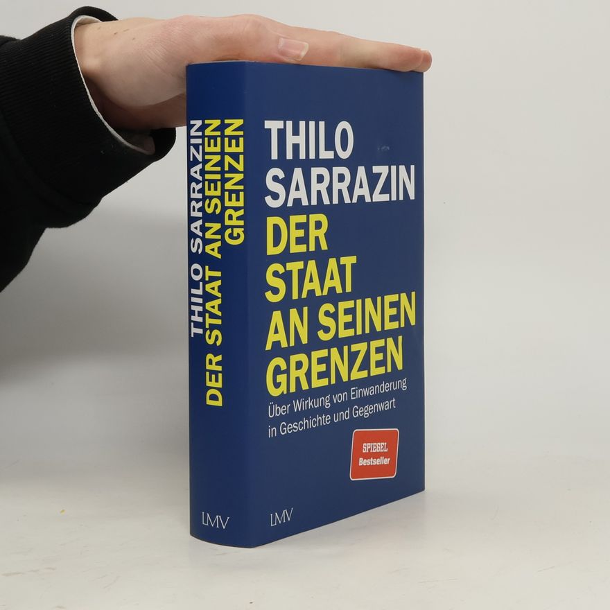 Thilo Sarrazin Der Staat an seinen Grenzen
