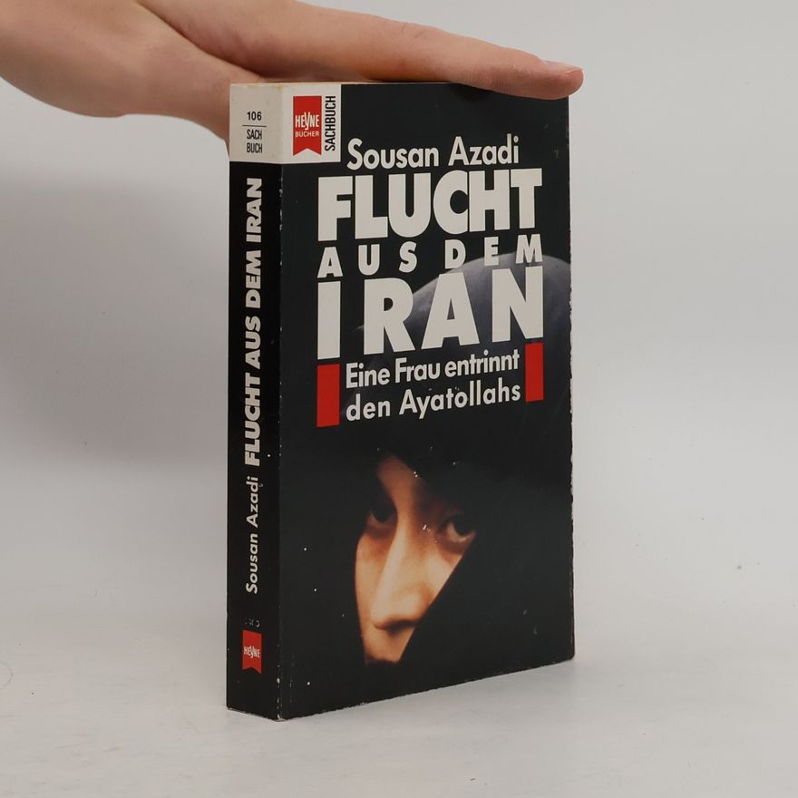 Sousan Azadi Flucht aus dem Iran