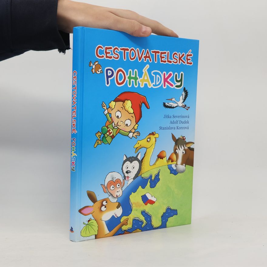 Stanislava Korcová Cestovatelské pohádky