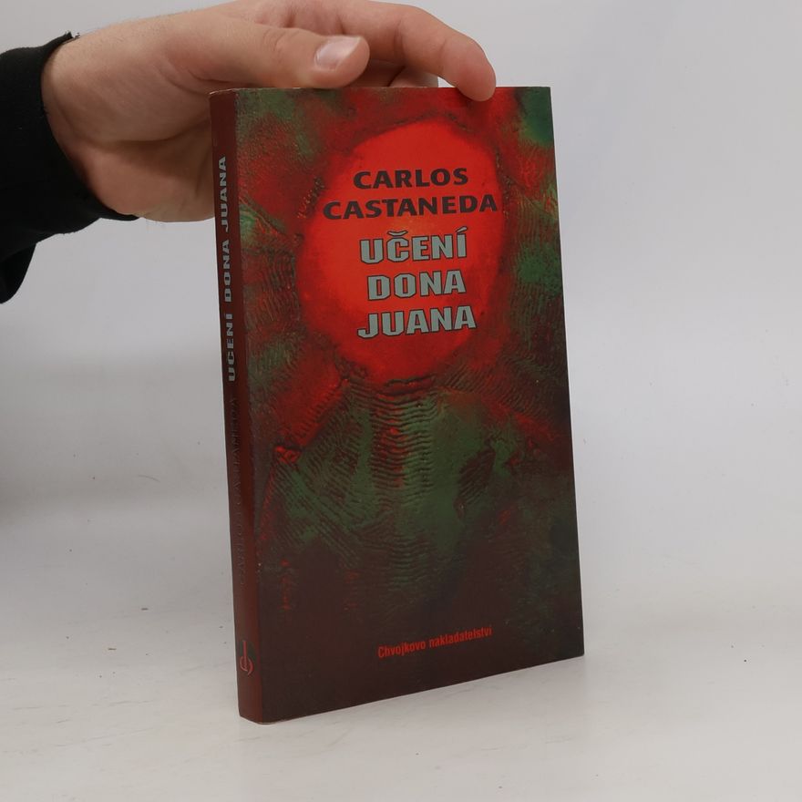 Carlos Castañeda Učení Dona Juana