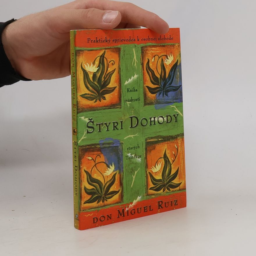 Don Miguel Ruiz Štyri dohody