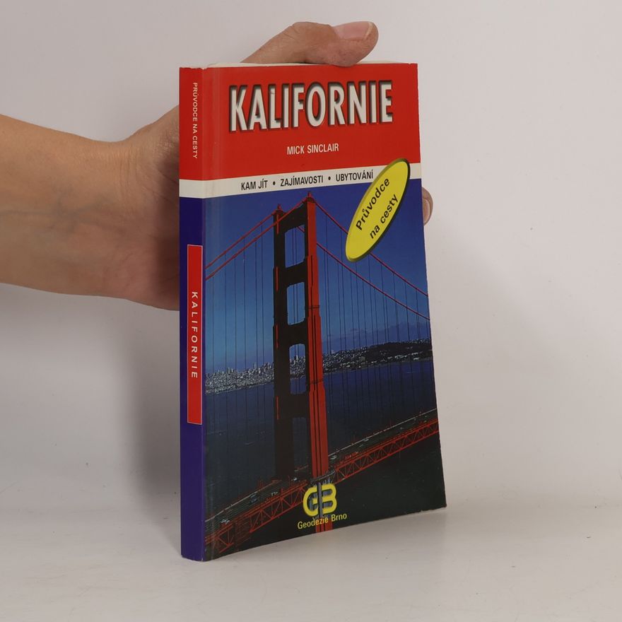 Mick Sinclair Kalifornie