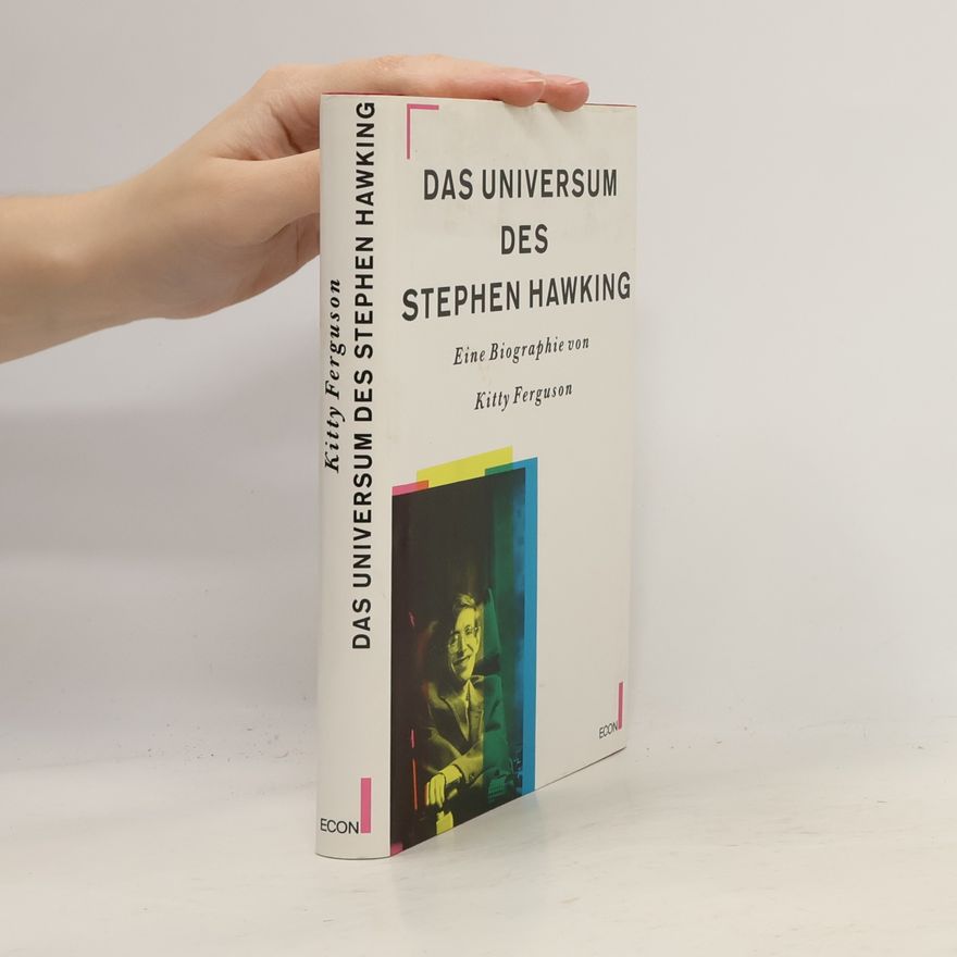 Kitty Ferguson Das Universum des Stephen Hawking