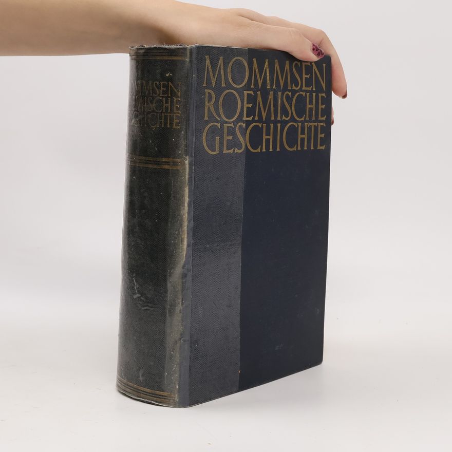 Theodor Mommsen Roemische Geschichte