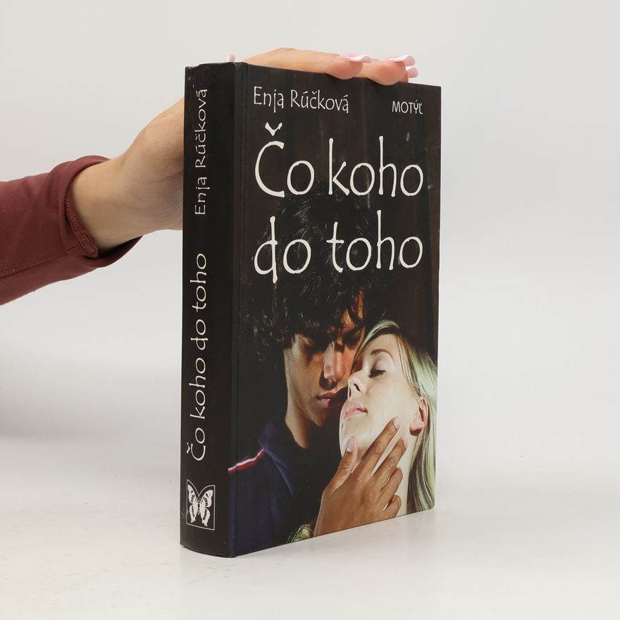 Enja Rúčková Čo koho do toho