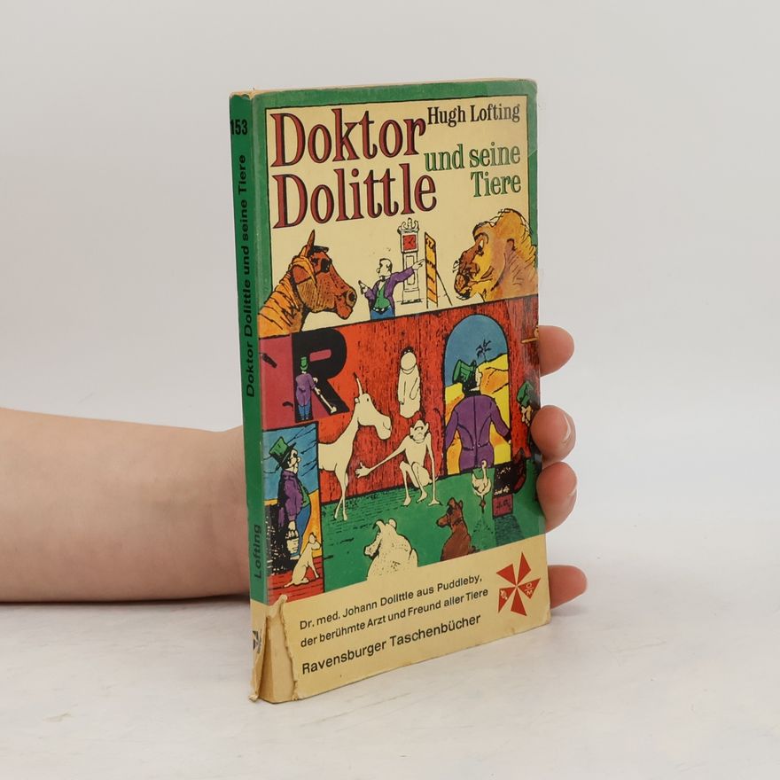 Hugh Lofting Doktor Dolittle und seine Tiere