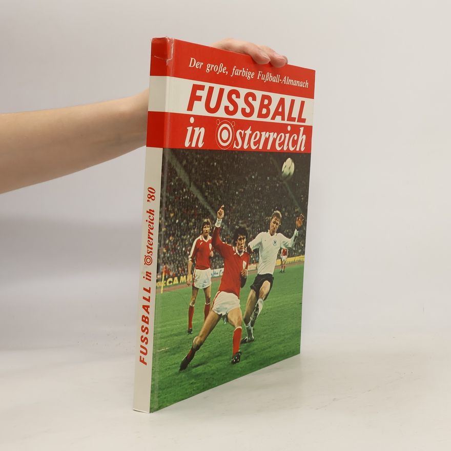 Autores varios Fußball in Österreich '80