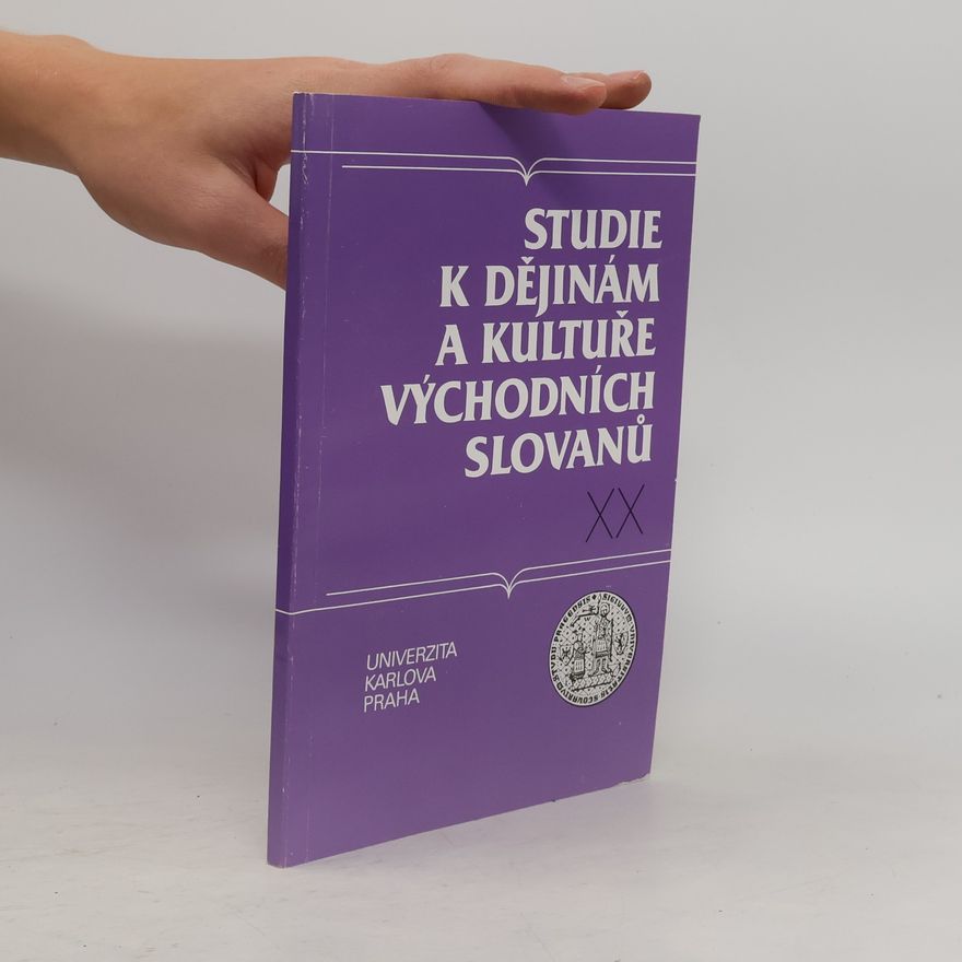 Jaroslav Popela Studie k dějinám a kultuře východních Slovanů XX