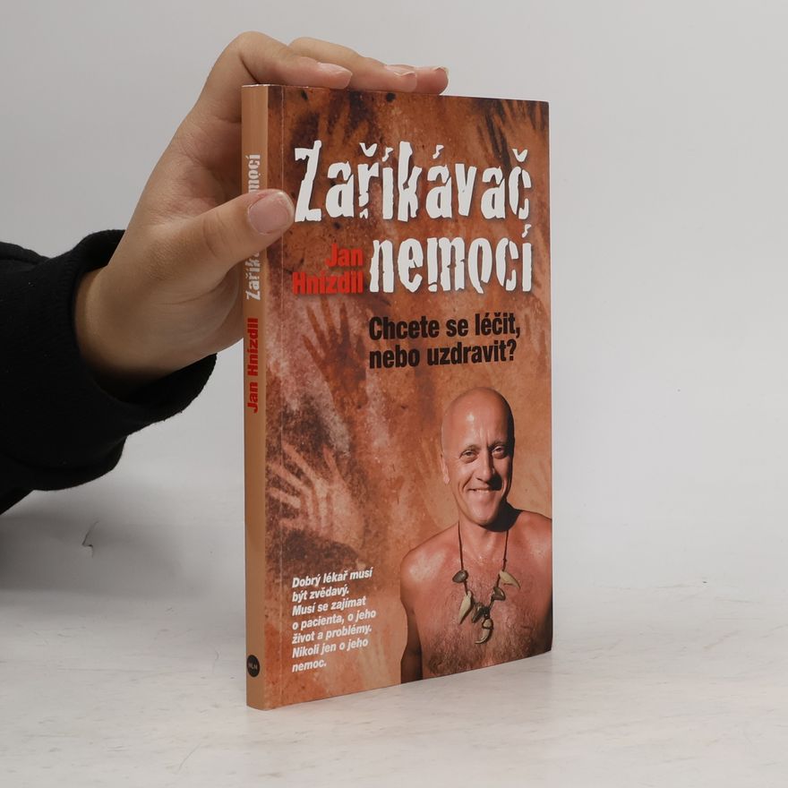Jan Hnízdil Zaříkávač nemocí