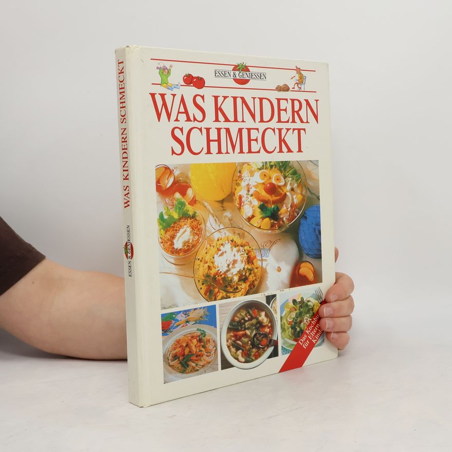 Hilde Eilers Was Kindern schmeckt