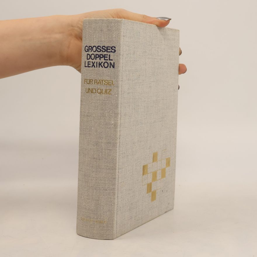 Various authors Großes Doppel-Lexikon für Rätsel und Quiz.