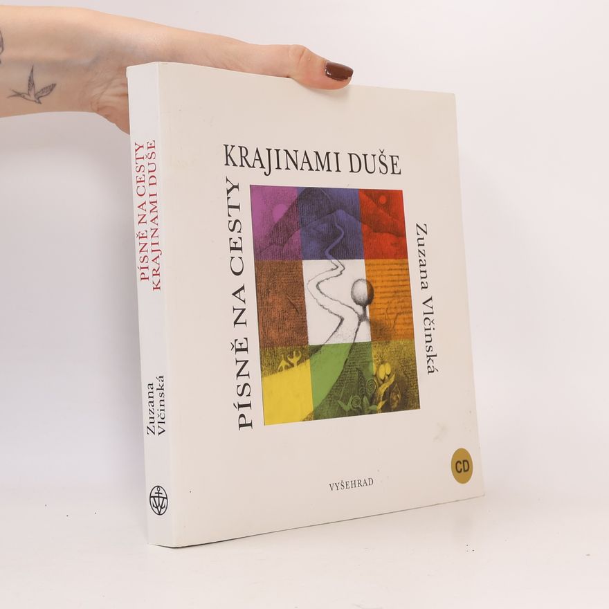 Zuzana Vlčinská Písně na cesty krajinami duše