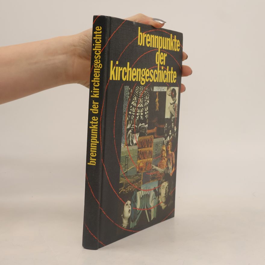 Various authors Brennpunkte der Kirchengeschichte