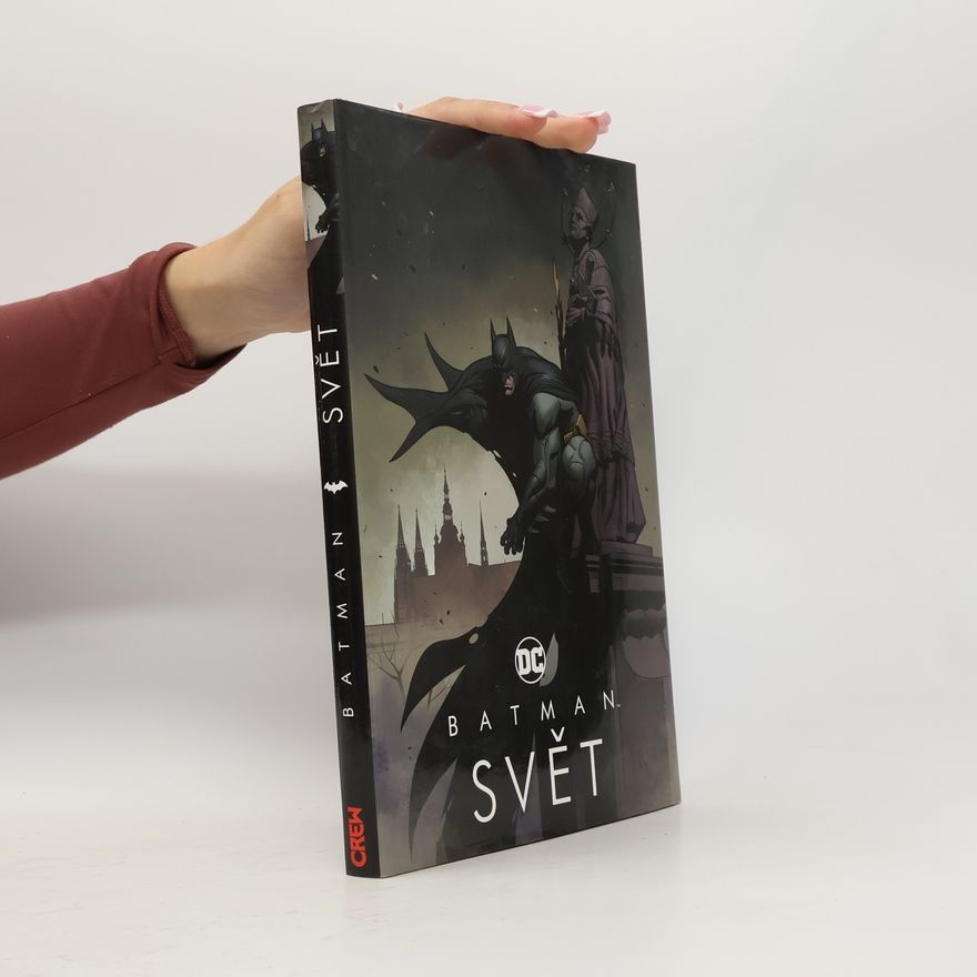 Brian Azzarello Batman: svět