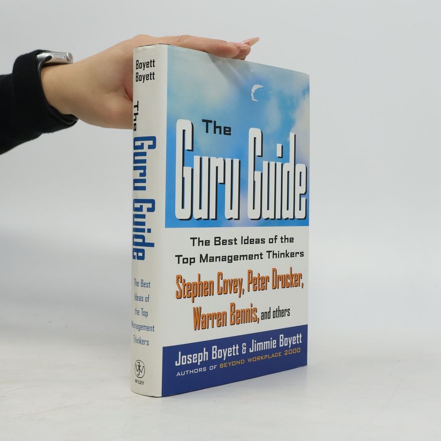 Jimmie T. Boyett The Guru Guide