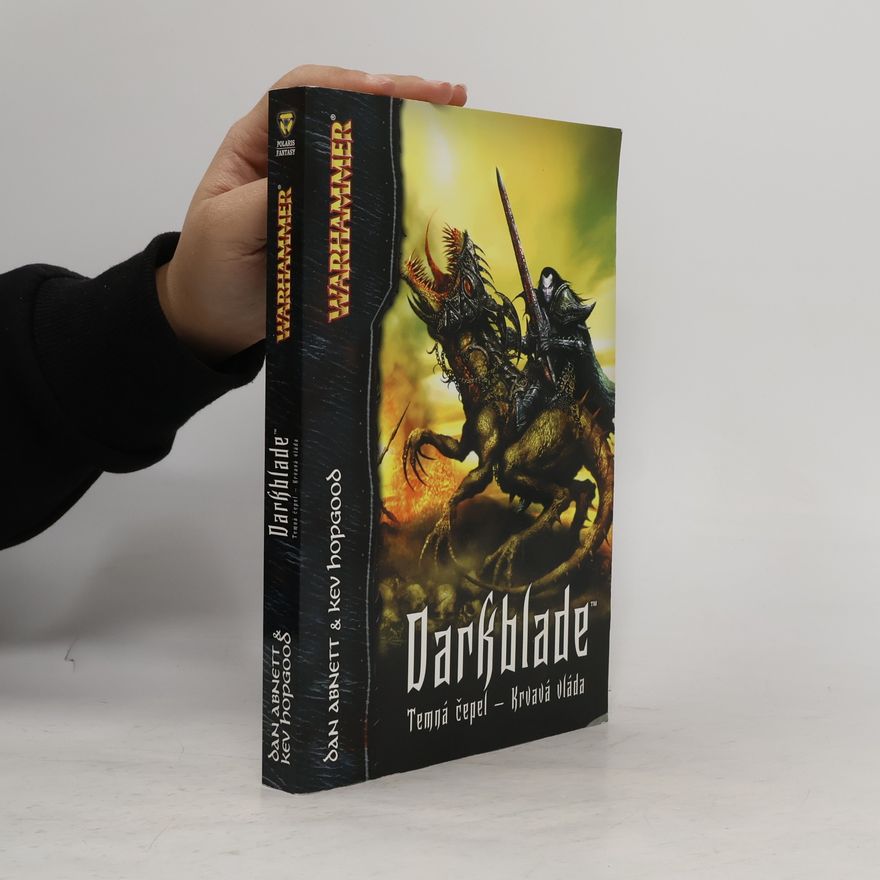 Kevin Hopgood Darkblade. Temná čepel - krvavá vláda
