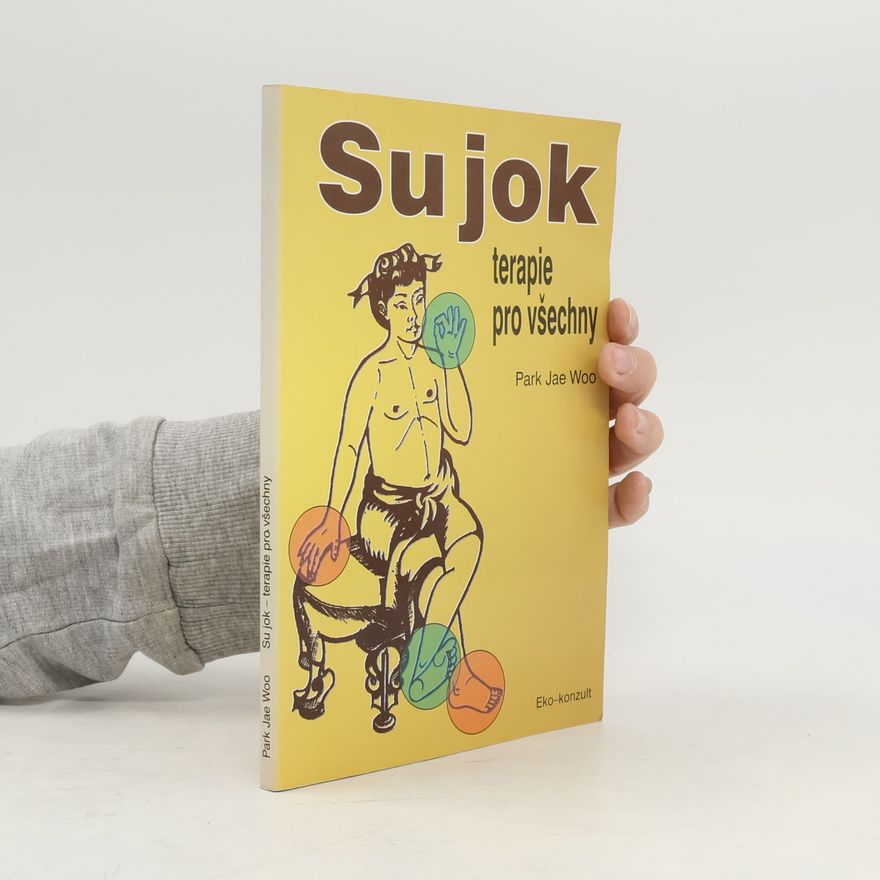 Jae Woo Park Su jok. Terapie pro všechny