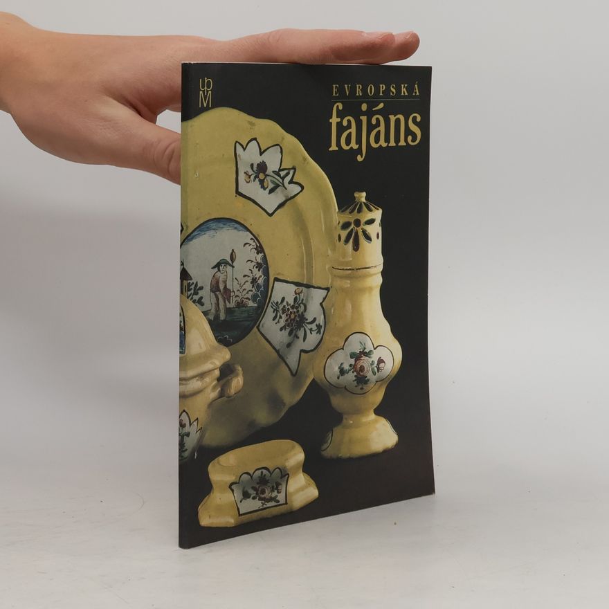 Jana Kybalová Evropská fajáns