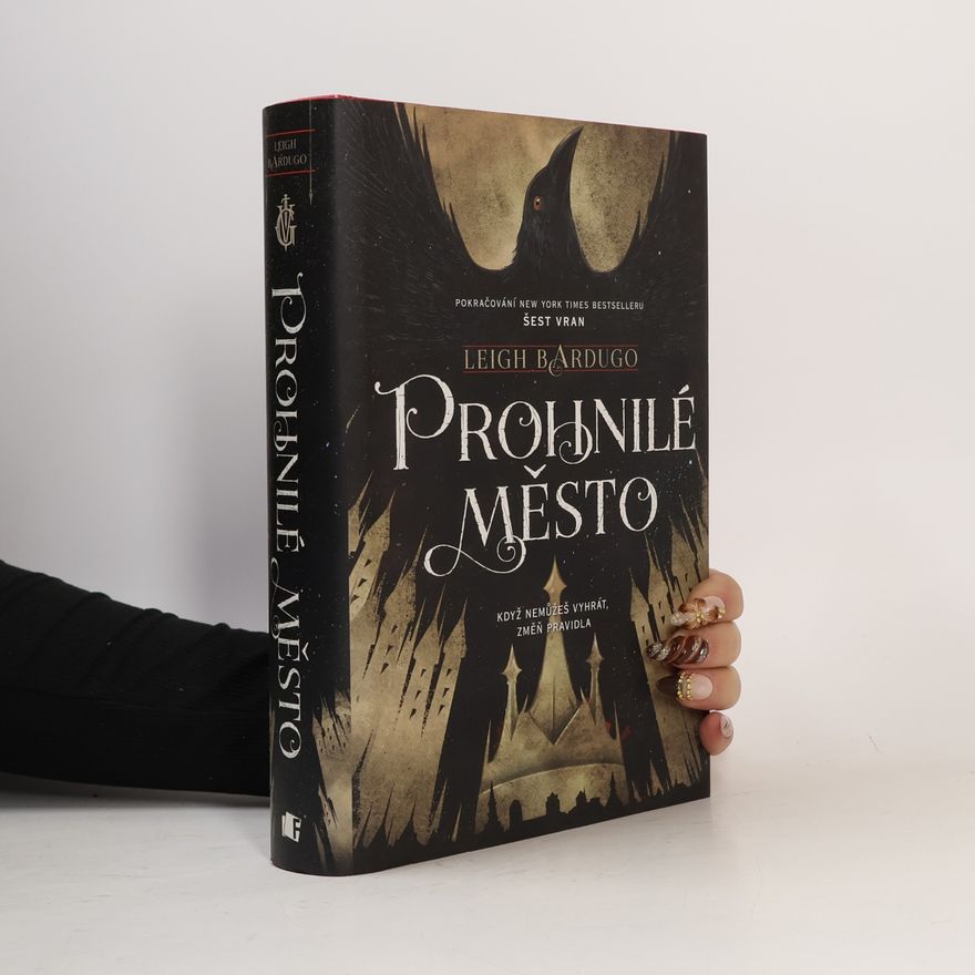 Leigh Bardugo Prohnilé město