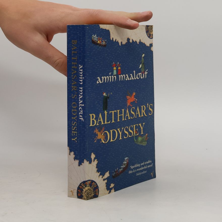 Amin Maalouf Balthasar's Odyssey