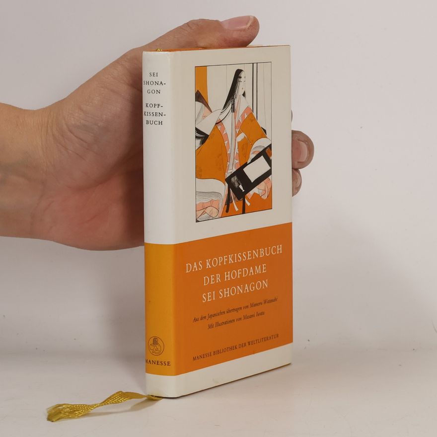 Sei Shōnagon Das Kopfkissenbuch einer Hofdame