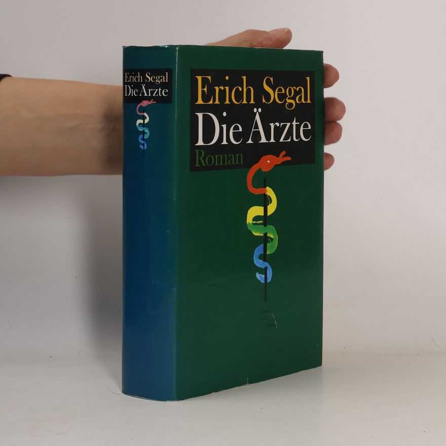 Erich Segal Die Ärzte