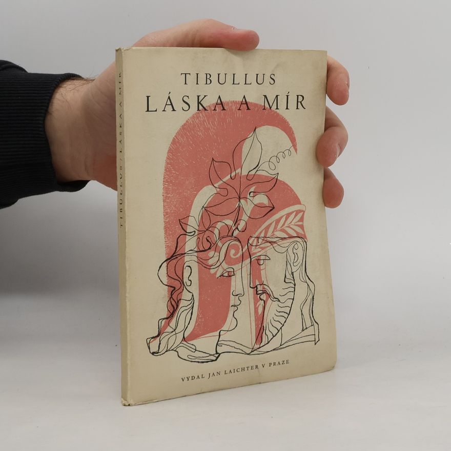 Albius Tibullus Láska a mír
