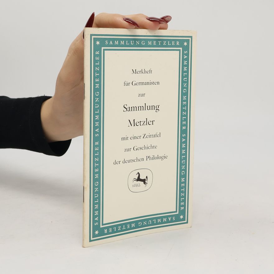 Autorenkollektiv Merkheft für Germanisten zur Sammlung Metzler mit einer Zeittafel zur Geschichte der deutschen Philologie
