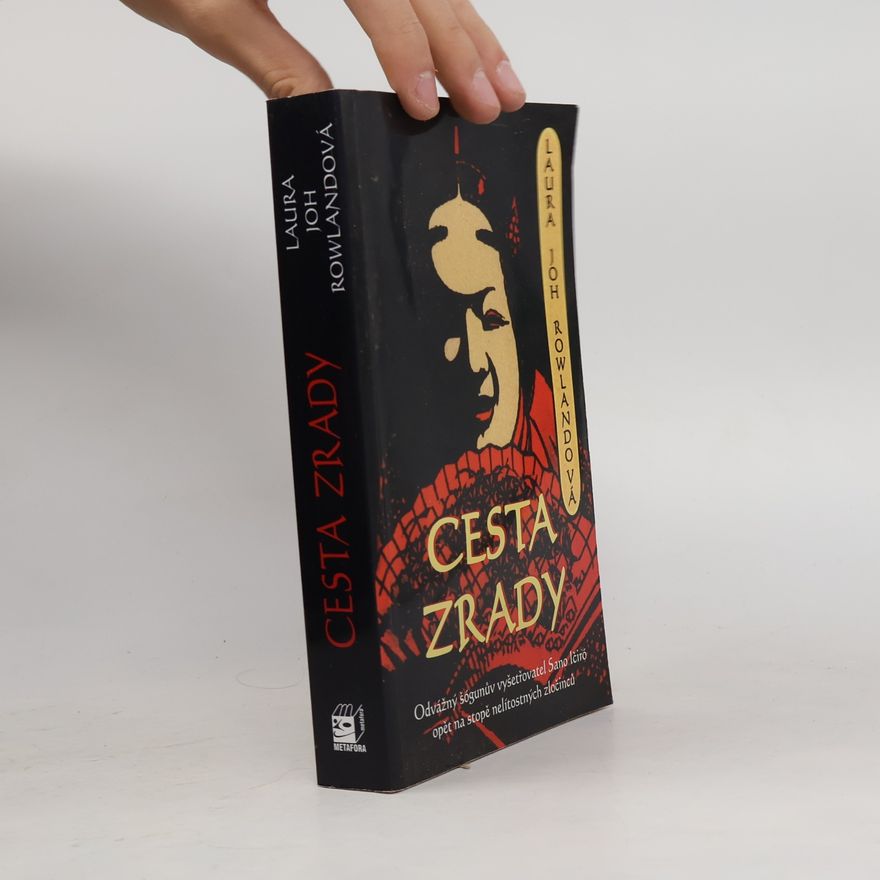 Laura Joh Rowland Cesta zrady