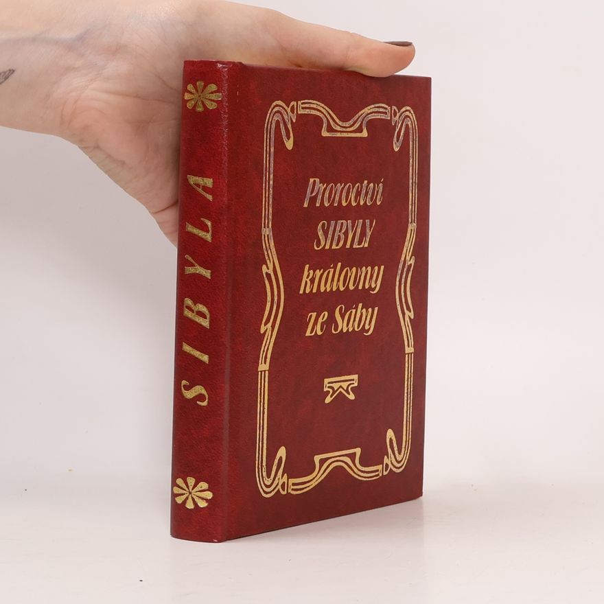 Sibyl Cumaean Proroctví Sibyly královny ze Sáby o XX. století