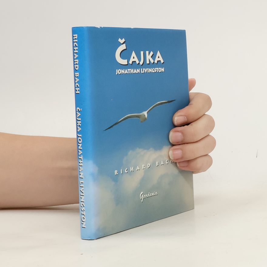 Richard Bach Čajka Jonathan Livingston