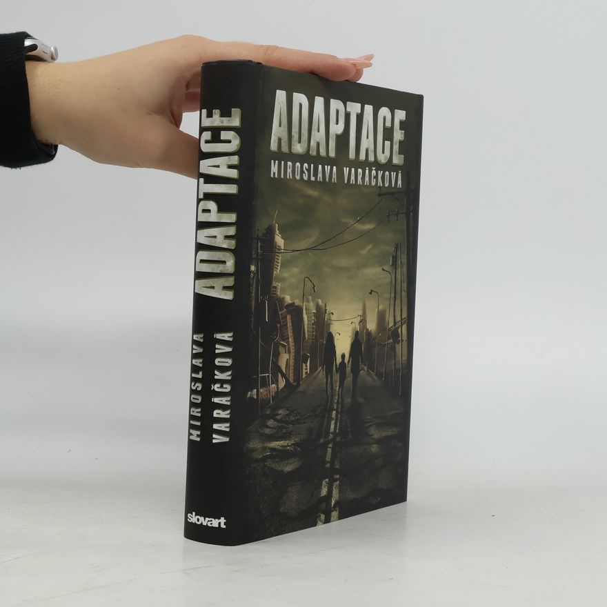 Miroslava Varáčková Adaptace