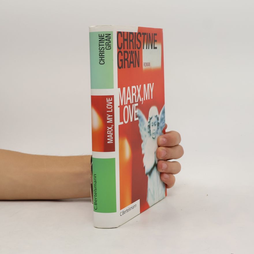 Christine Grän Marx, my love