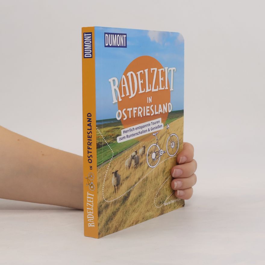 Maria Berentzen DuMont Radelzeit in Ostfriesland