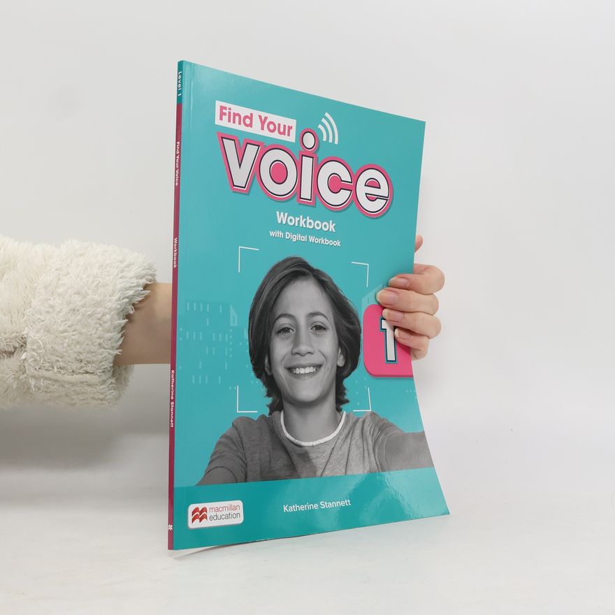 Katherine Stannett Find Your Voice 1 Wb ePk