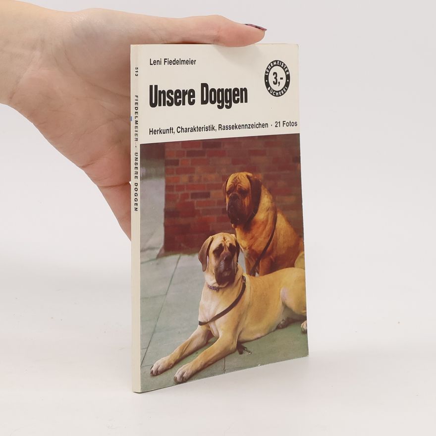 Leni Fiedelmeier Unsere Doggen
