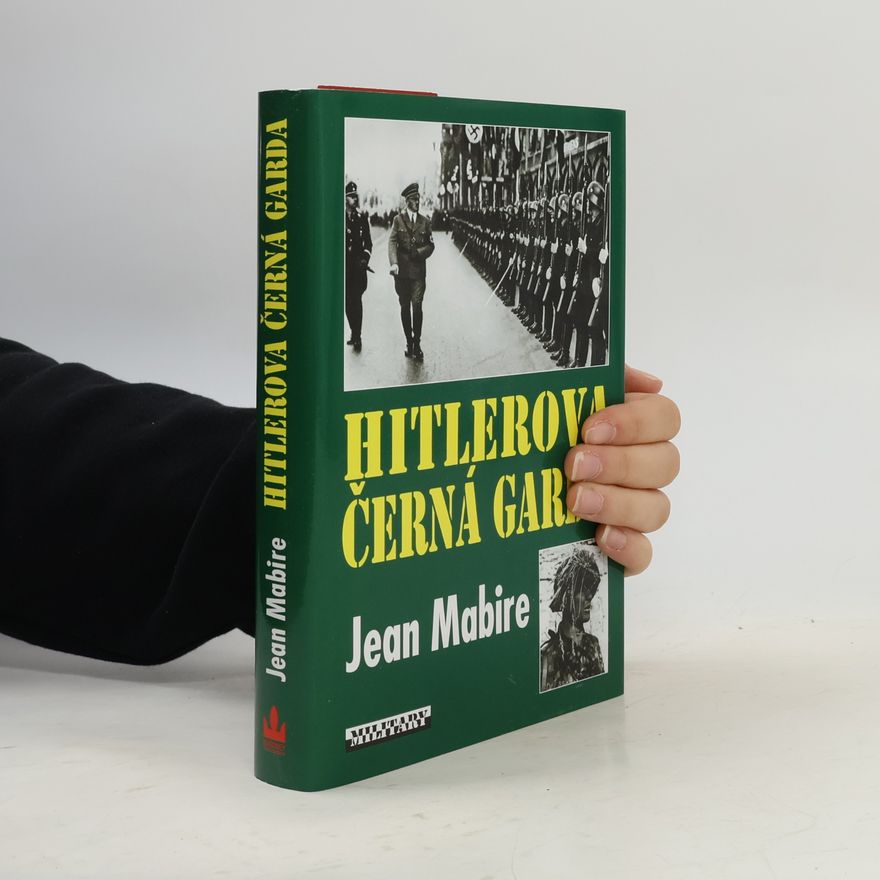 Jean Mabire Hitlerova černá garda