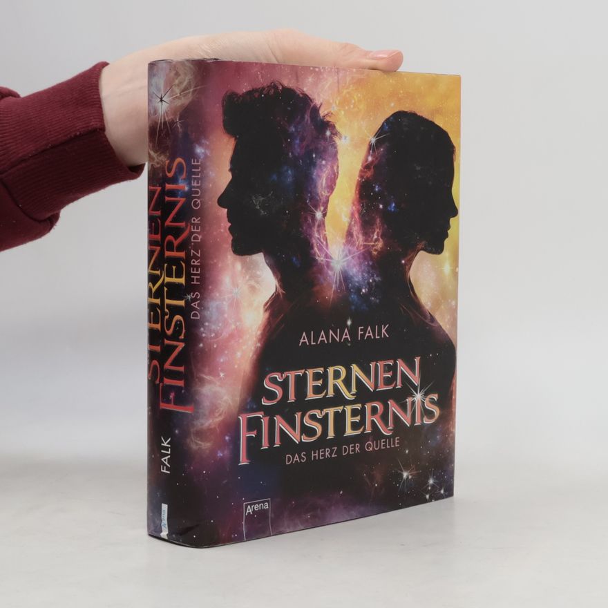 Alana Falk Das Herz der Quelle - Sternenfinsternis