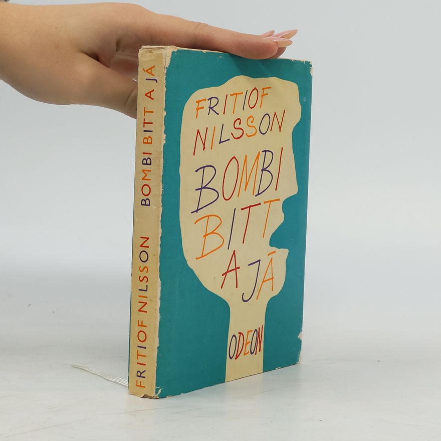 Fritiof Nilsson Piraten Bombi Bitt a já