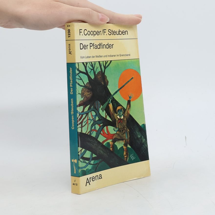 F. Cooper Der Pfadfinder