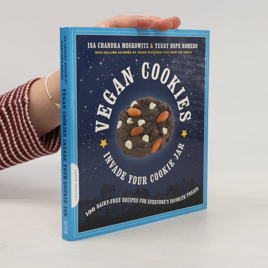 Isa Chandra Moskowitz Vegan Cookies. Ivade Your Cookie Jar.