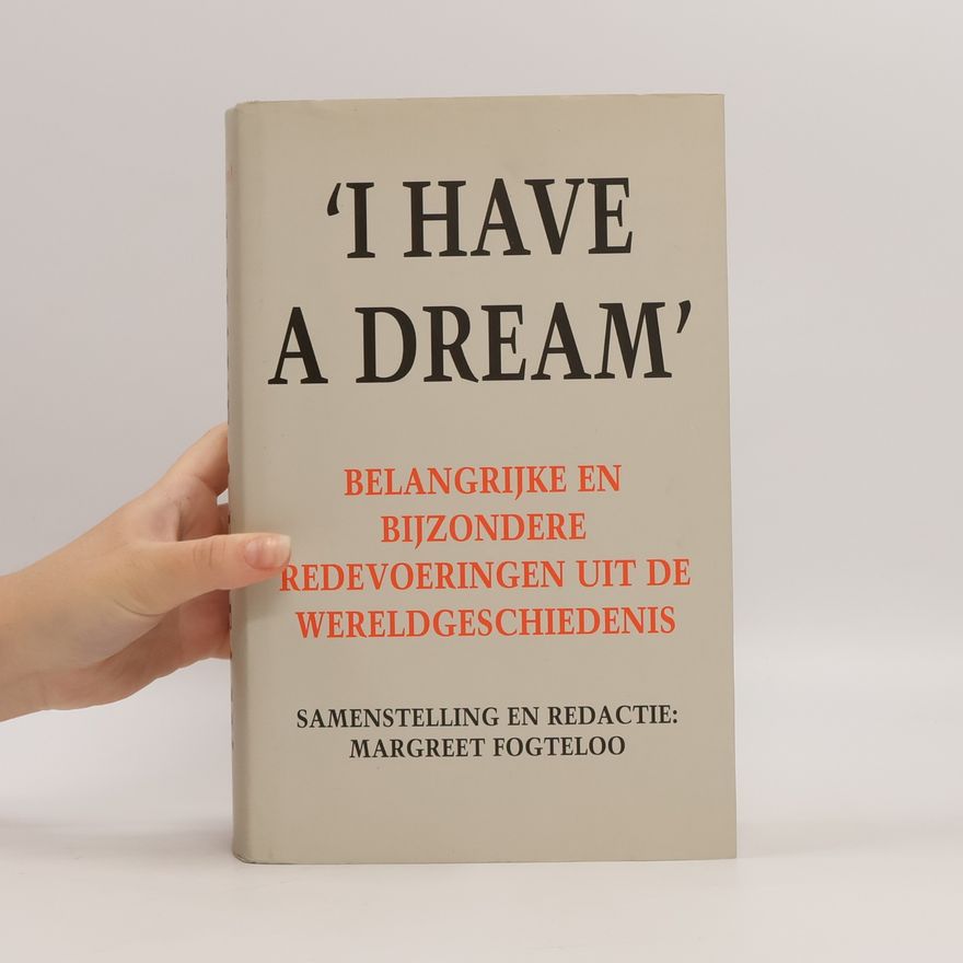 Unknown Author I HAVE A DREAM - BELANGRYKE REDEVOERINGE